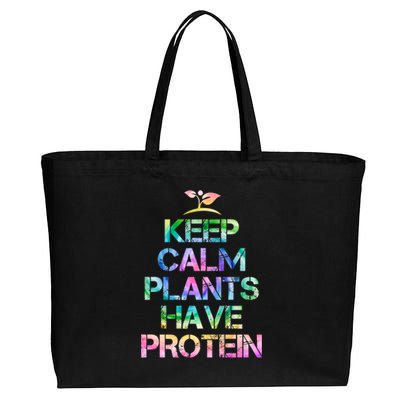 Keep Calm Plants Have Protein Tie Dey Vegan Gift Great Gift Cotton Canvas Jumbo Tote