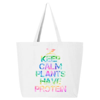 Keep Calm Plants Have Protein Tie Dey Vegan Gift Great Gift 25L Jumbo Tote