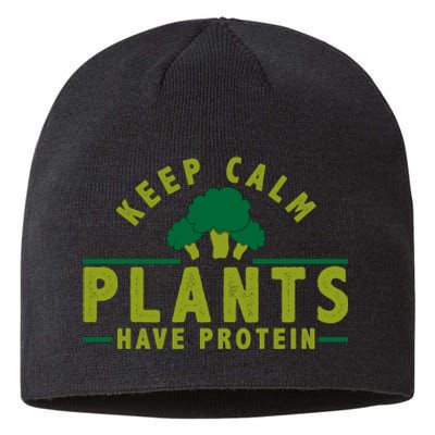 Keep Calm Plants Have Protein Sustainable Beanie