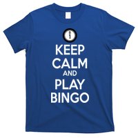 Keep Calm And Play Bingo T-Shirt