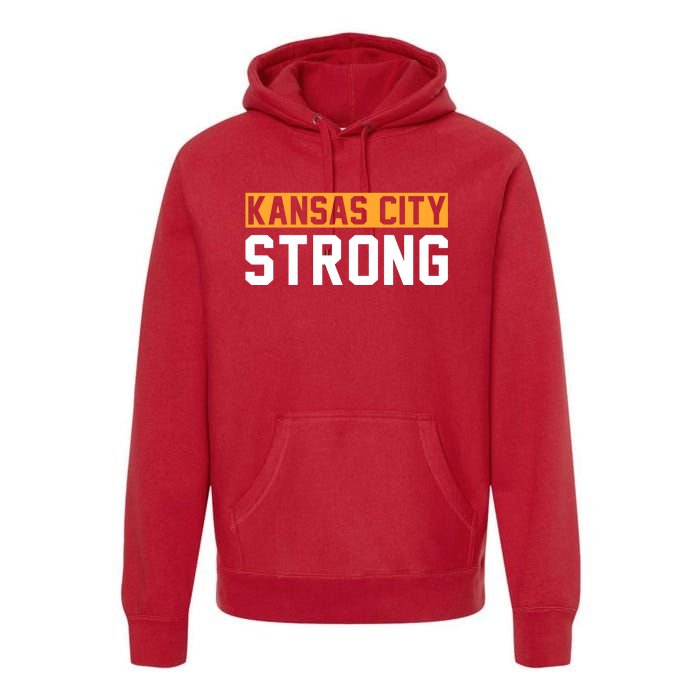 Kansas City Strong Premium Hoodie