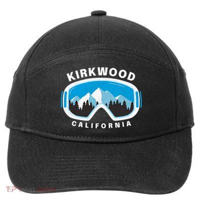 Kirkwood California Ski Snowboard Goggles Snow Mountain Cool Gift 7-Panel Snapback Hat