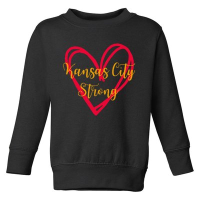 Kansas City Strong Kc Strong Toddler Sweatshirt