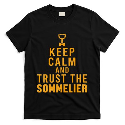 Keep Calm Sommelier Wine Waiter Restaurant Winemaker T-Shirt