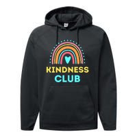 Kindness Club - School Kindness Club Shirt Performance Fleece Hoodie