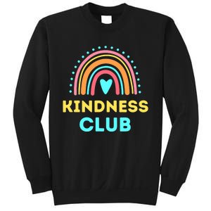 Kindness Club - School Kindness Club Shirt Sweatshirt