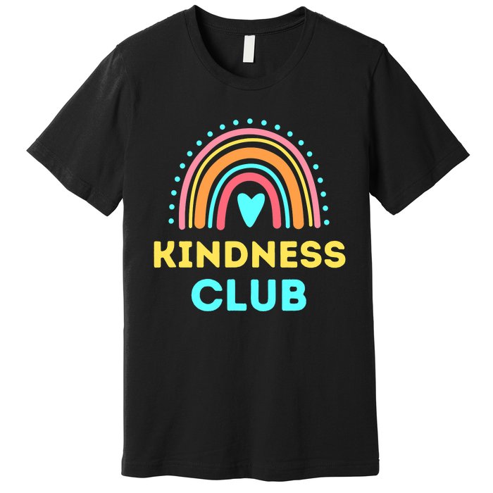 Kindness Club - School Kindness Club Shirt Premium T-Shirt