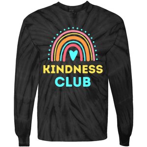 Kindness Club - School Kindness Club Shirt Tie-Dye Long Sleeve Shirt