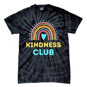 Kindness Club - School Kindness Club Shirt Tie-Dye T-Shirt