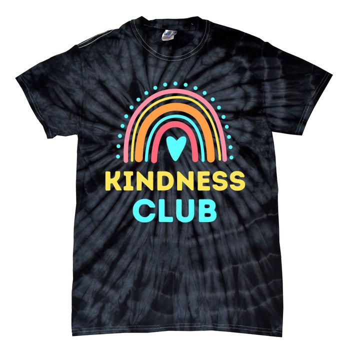 Kindness Club - School Kindness Club Shirt Tie-Dye T-Shirt