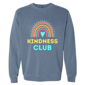 Kindness Club - School Kindness Club Shirt Garment-Dyed Sweatshirt