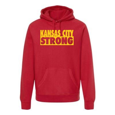 Kansas City Strong Premium Hoodie