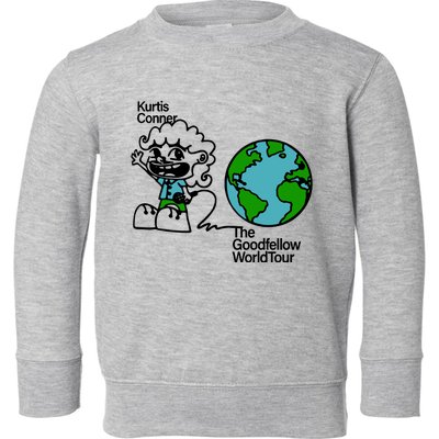 Kurtis Conner The Goodfellow World 2024 2025 Toddler Sweatshirt