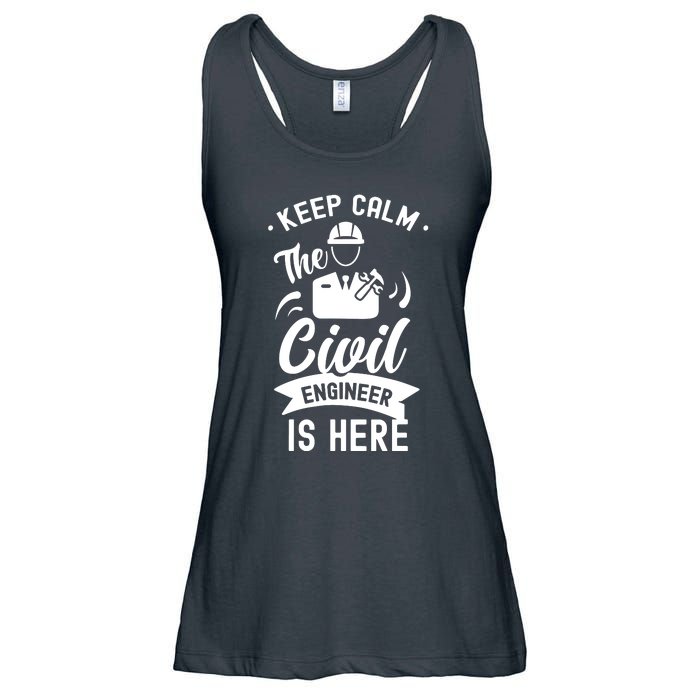 Keep Calm The Civil Engineer Is Here Engineering Job Student Ladies Essential Flowy Tank