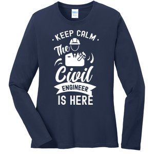 Keep Calm The Civil Engineer Is Here Engineering Job Student Ladies Long Sleeve Shirt