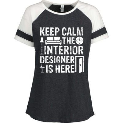 Keep Calm The Interior Designer Is Here Cute Interior Designer Typography Enza Ladies Jersey Colorblock Tee