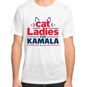 Kamala Cat Typography Funny Cat Ladies For Kamala Cat Lettering Positive Funny Adult ChromaSoft Performance T-Shirt