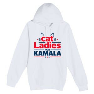 Kamala Cat Typography Funny Cat Ladies For Kamala Cat Lettering Positive Funny Premium Pullover Hoodie