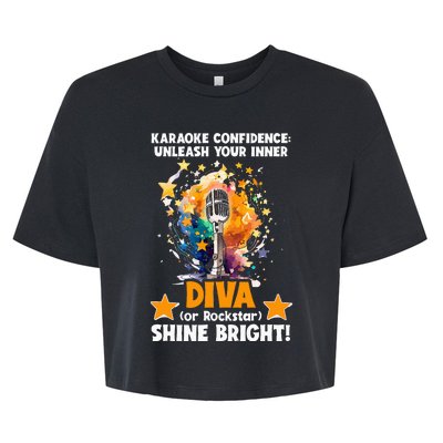 Karaoke Confidence Unleash Your Inner Diva Or Rockstar Bella+Canvas Jersey Crop Tee