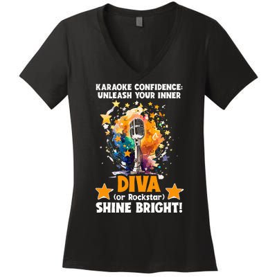 Karaoke Confidence Unleash Your Inner Diva Or Rockstar Women's V-Neck T-Shirt