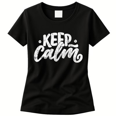 Keep Calm Vintage Quote Womens T-Shirt