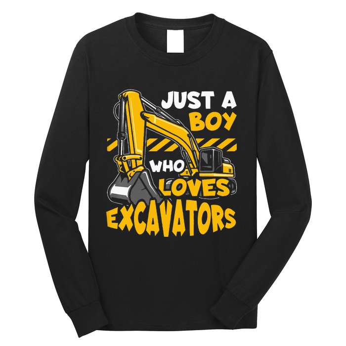 Kids Construction Vehicle Just A Boy Who Loves Excavators Long Sleeve Shirt