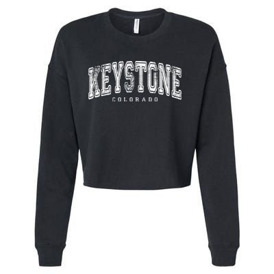 Keystone Colorado Vintage Retro Us City State Travel Meaningful Gift Cropped Pullover Crew