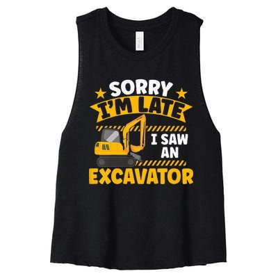 Kids Construction Vehicle Sorry Im Late I Saw An Excavator Women's Racerback Cropped Tank