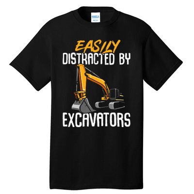 Kids Construction Vehicle Easily Distracted By Excavators Tall T-Shirt