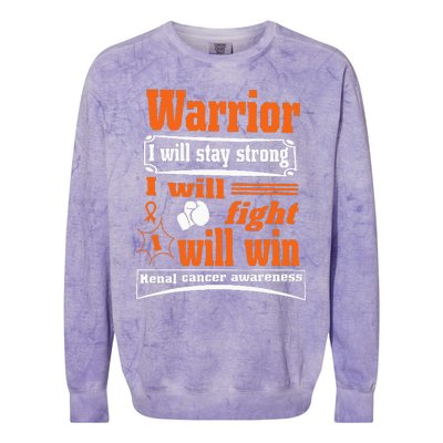 Kidney Cancer Warrior I Will Stay Strong I Will Fight I Will Colorblast Crewneck Sweatshirt