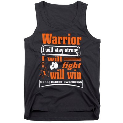 Kidney Cancer Warrior I Will Stay Strong I Will Fight I Will Tank Top