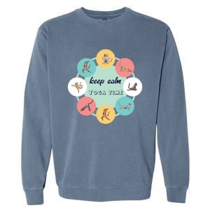 Keep Calm Yoga Time Gift Garment-Dyed Sweatshirt