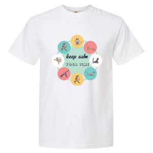 Keep Calm Yoga Time Gift Garment-Dyed Heavyweight T-Shirt