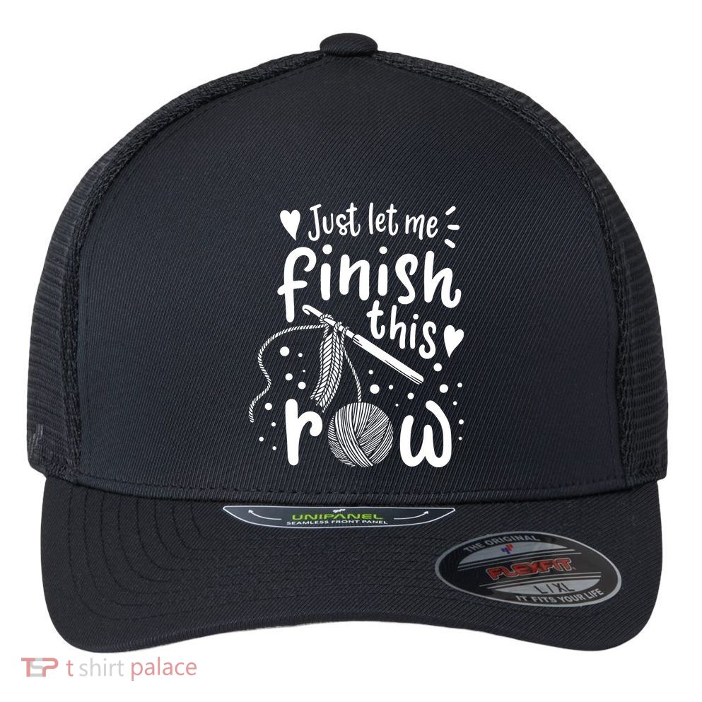 Knitting Crocheting Yarn Funny Flexfit Unipanel Trucker Cap