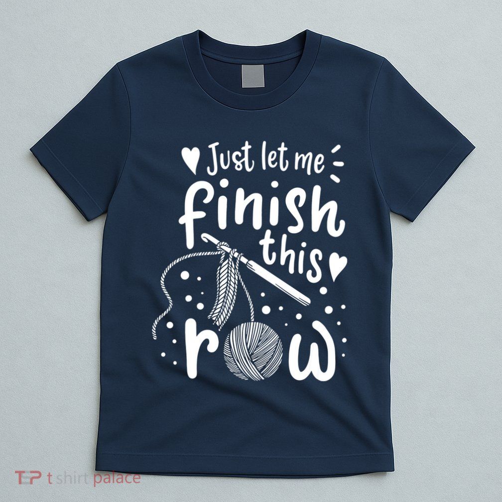 Knitting Crocheting Yarn Funny T-Shirt