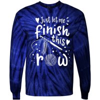 Knitting Crocheting Yarn Funny Tie-Dye Long Sleeve Shirt