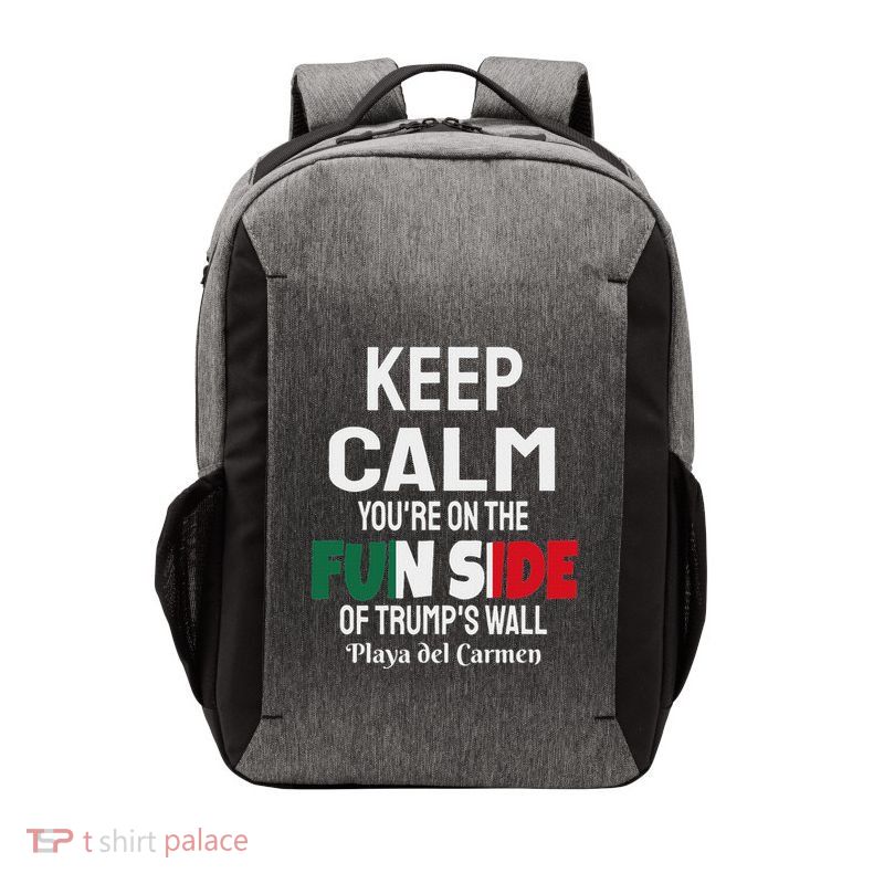 Keep Calm YouRe On The Fun Side Of TrumpS Wall Vector Backpack