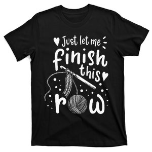 Knitting Crocheting Yarn Funny T-Shirt