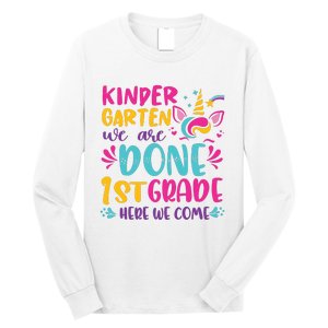 Kindergarten Done 1st Grade Last Day Of School Graduation Long Sleeve Shirt