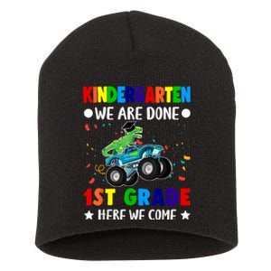 Kindergarten Done 1st Grade Here We Come Dinosaur Short Acrylic Beanie