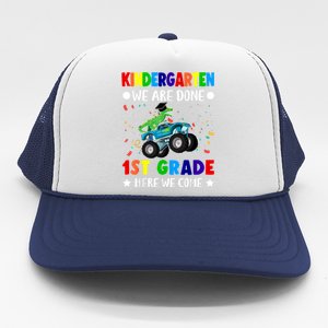 Kindergarten Done 1st Grade Here We Come Dinosaur Trucker Hat