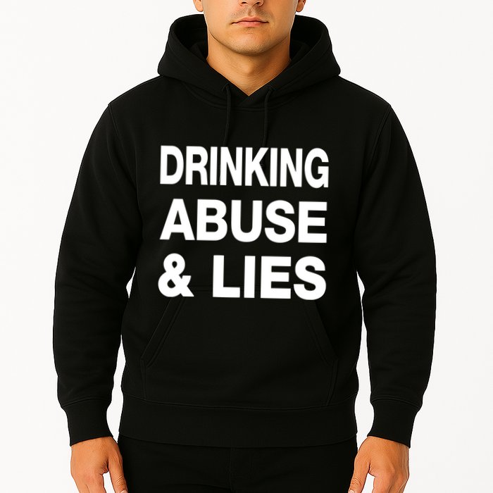 Kallmekris Drinking Abuse And Lies Hoodie
