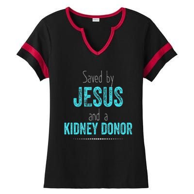 Kidney Donation Christian Organ Donor Transplant Ladies Halftime Notch Neck Tee