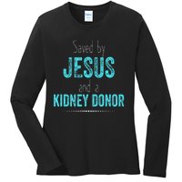 Kidney Donation Christian Organ Donor Transplant Ladies Long Sleeve Shirt