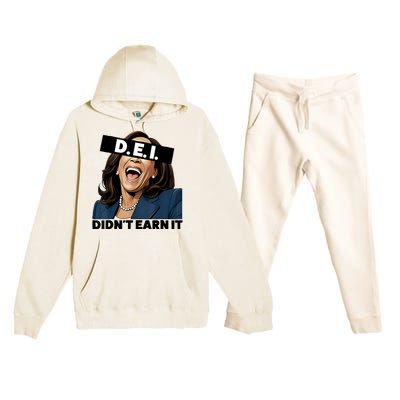 Kamala Dei DidnT Earn It Anti Kamala Harris Vote Trump 2024 Premium Hooded Sweatsuit Set