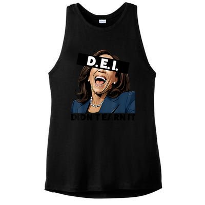 Kamala Dei DidnT Earn It Anti Kamala Harris Vote Trump 2024 Ladies PosiCharge Tri-Blend Wicking Tank