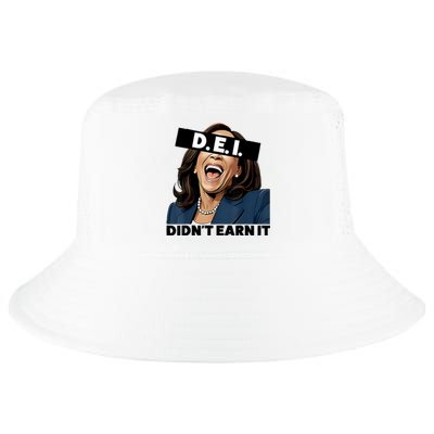 Kamala Dei DidnT Earn It Anti Kamala Harris Vote Trump 2024 Cool Comfort Performance Bucket Hat