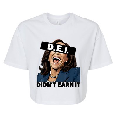 Kamala Dei DidnT Earn It Anti Kamala Harris Vote Trump 2024 Bella+Canvas Jersey Crop Tee