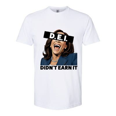 Kamala Dei DidnT Earn It Anti Kamala Harris Vote Trump 2024 Softstyle CVC T-Shirt