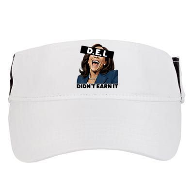 Kamala Dei DidnT Earn It Anti Kamala Harris Vote Trump 2024 Adult Drive Performance Visor